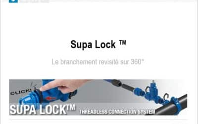 Supa Lock ™ d’AVK, le branchement mis en avant sur le salon Cycl’Eau