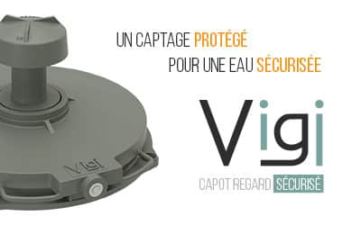 L’innovant capot regard sécurisé VIGI dévoilé par SOVAL au salon Pollutec 2018