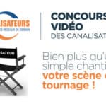 concours vidéo les canalisateurs