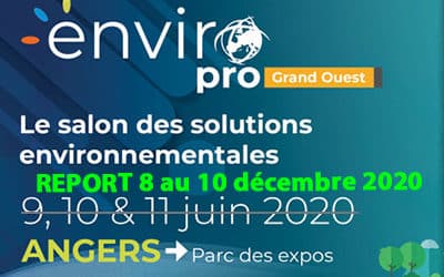 ENVIROPRO Grand Ouest 2020 : un nouveau salon (en partie) dédié au monde de l’eau