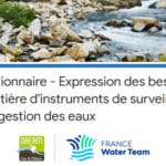 Questionnaire - Expression des besoins en matière d'instruments de surveillance et de gestion des eaux