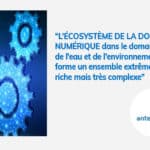 L'écosystème de la donnée numérique
