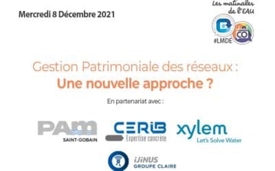 Ce qu’il faut retenir de la #LMDE 5 : Gestion patrimoniale des réseaux, une nouvelle approche ?