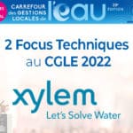 Focus techniques de Xylem au CGLE