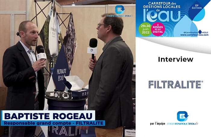 Interview CGLE 2022 : Baptiste Rogeau de FILTRALITE