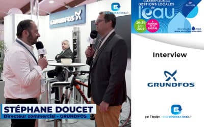 Interview CGLE 2022 : Stéphane Doucet de GRUNDFOS