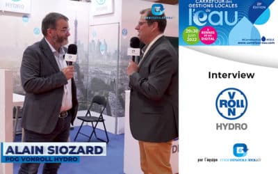 Interview CGLE 2022 : Alain Siozard de VONROLL HYDRO