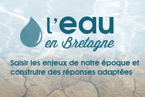 Conférence Eaux de Beaufort : L'eau En bretagne