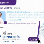 Découvrez l'interview de Marc-Yvan LAROYE de la société OiEau.
