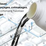 Eau de Javel : éviter fuites, colmatages et arrêts