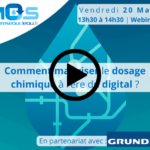 Visionnez le replay de notre webinaire sur la maîtriser le dosage chimique à l’ère du digital avec GRUNDFOS.
