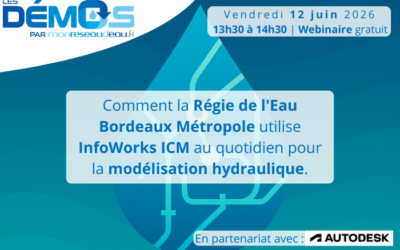 Comment la Régie de l’Eau Bordeaux Métropole utilise InfoWorks ICM au quotidien pour la modélisation hydraulique