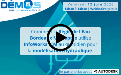 Comment la Régie de l&rsquo;Eau Bordeaux Métropole utilise InfoWorks ICM au quotidien pour la modélisation hydraulique